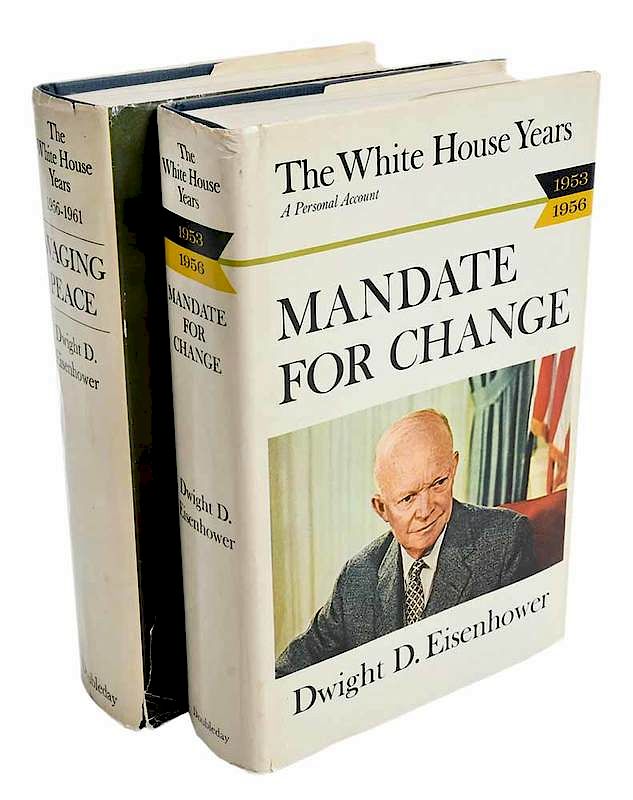 Appraisal: Two Signed Books by Dwight D Eisenhower The White House