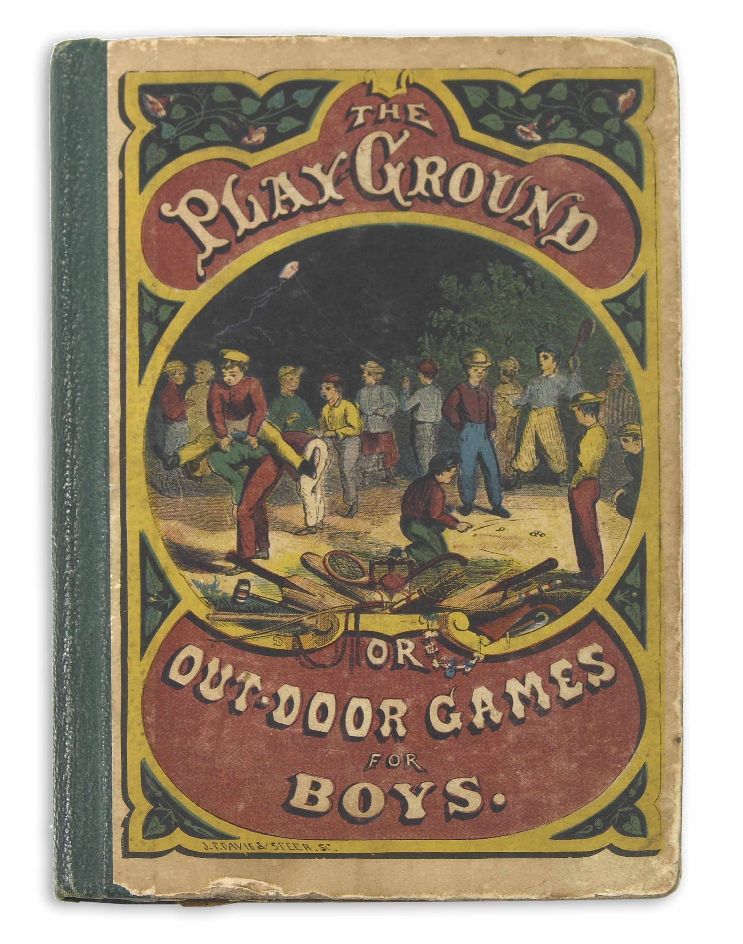 Appraisal: BASEBALL AND FOOTBALL HISTORY The Play Ground or Out-Door Games