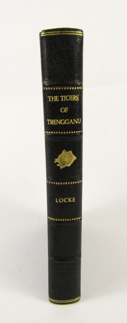 Appraisal: Locke A Lieut-Col The Tigers of Trengganu FIRST EDITION SIGNED