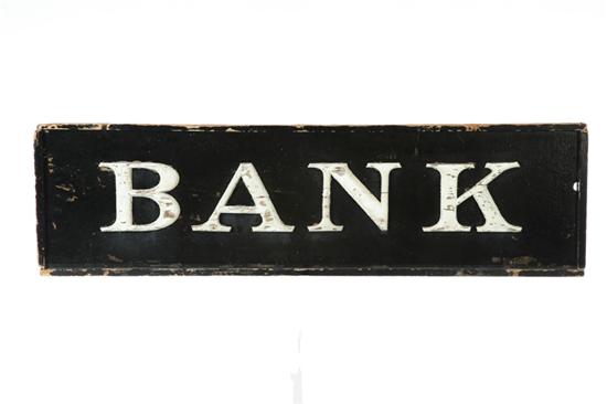 Appraisal: TRADE SIGN American late th century softwood Framed ''Bank'' sign