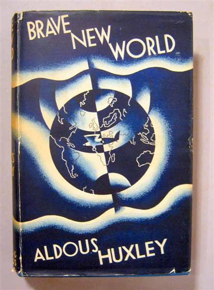 Appraisal: vol Huxley Aldous Brave New World London Chatto Windus First