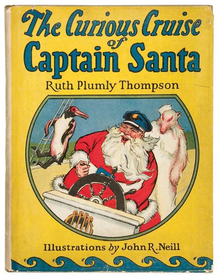 Appraisal: THOMPSON Ruth Plumly - The Curious Cruise of Captain Santa