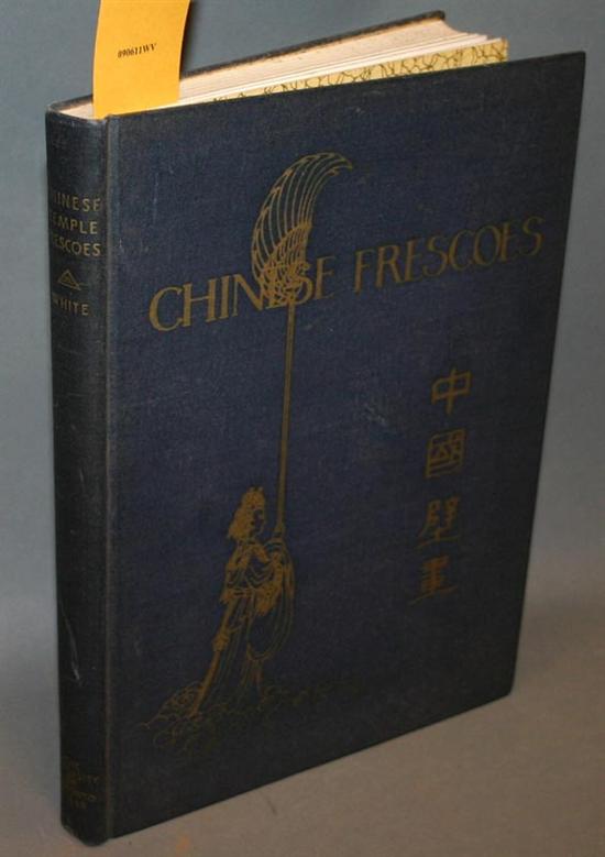 Appraisal: Chinese Art William Charles White Chinese Temple Frescoes A Study