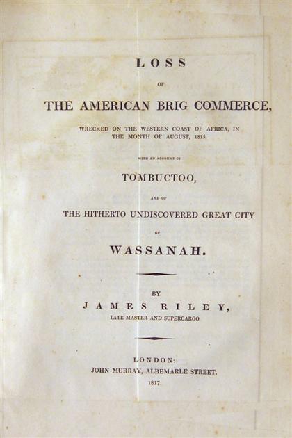 Appraisal: vol Riley James Loss of The American Brig Commerce Wrecked