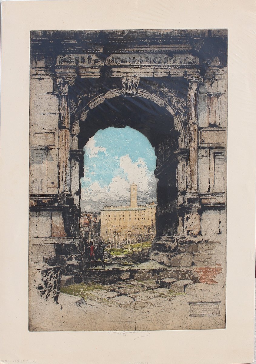 Appraisal: KASIMIR Luigi Hungarian - Rome-Arch of Titus Etching '' x