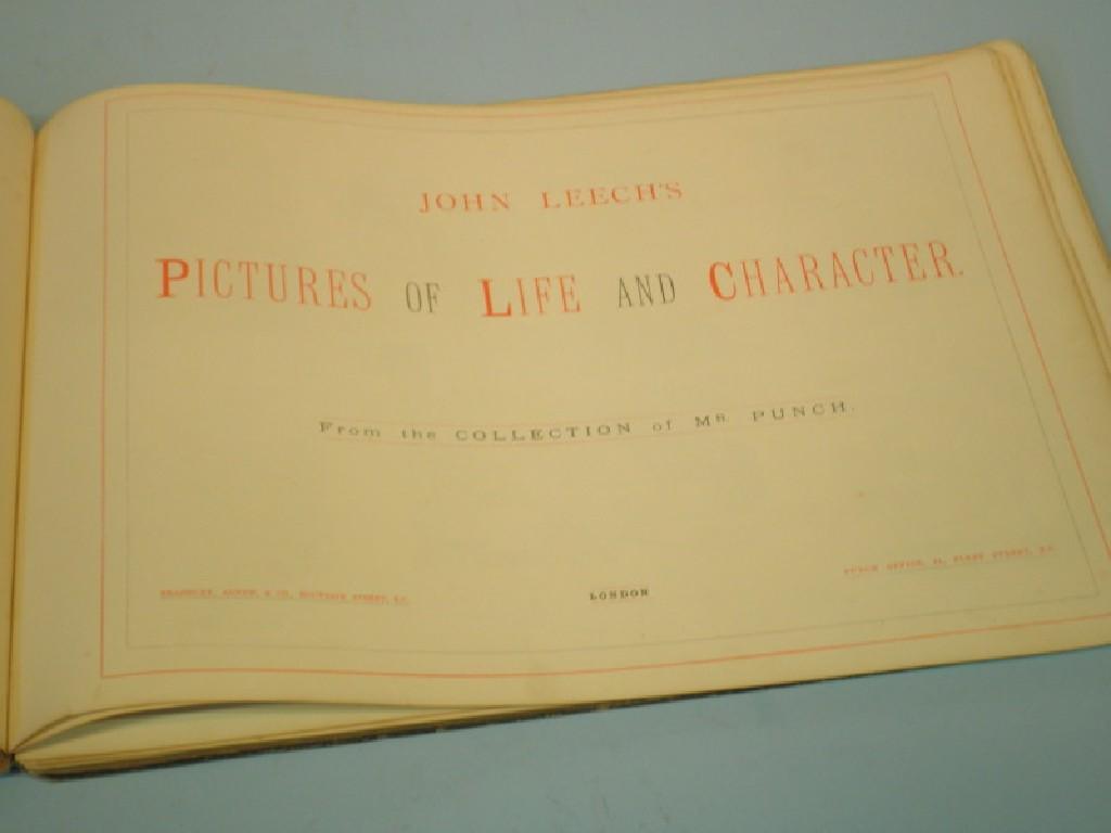 Appraisal: A copy of John Leech's Pictures of Life and Character