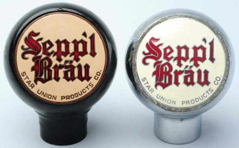 Appraisal: Lot of Sepp'l Brau Beer Tap Knobs Star Union Brewing