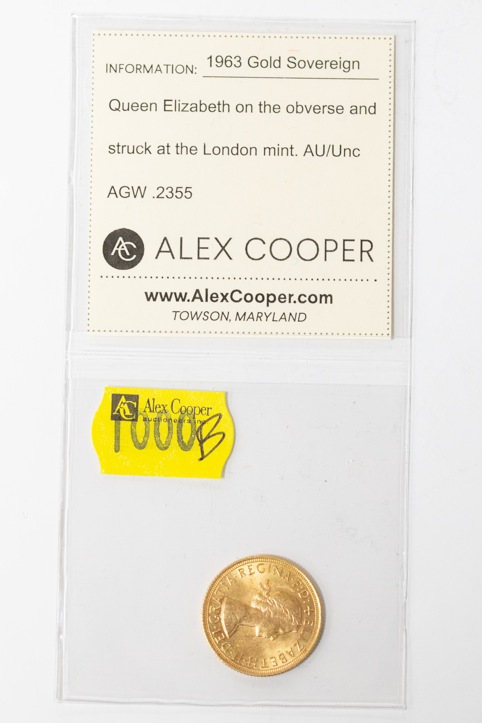 Appraisal: GREAT BRITAIN GOLD SOVEREIGN London mint AGW AU Unc a