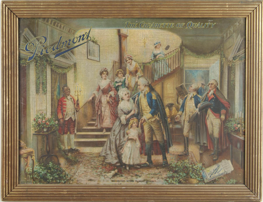 Appraisal: PIEDMONT CIGARETTE TIN SIGN Illustration captioned Washington's Return to Mount