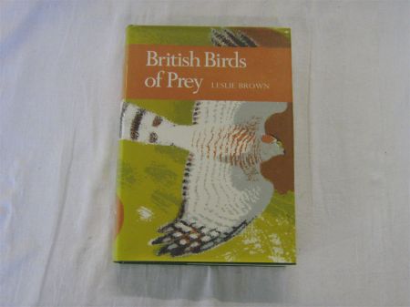 Appraisal: LESLIE BROWN BRITISH BIRDS OF PREY st edn New Naturalist