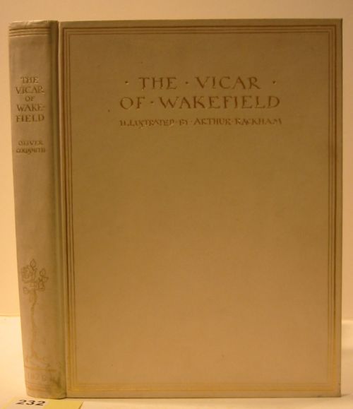 Appraisal: RACKHAM ARTHUR Goldsmith Oliver The Vicar of Wakefield color plates