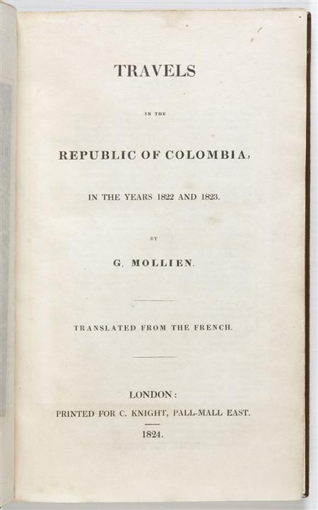 Appraisal: Mollien G Travels in the republic of Colombia in the