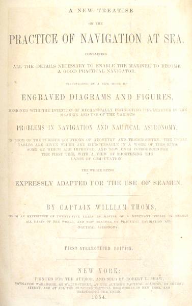 Appraisal: Thoms William A New Treatise on the Practice of Navigation