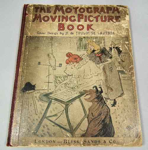 Appraisal: The Motograph Moving Picture Book illustrated by Toulouse Lautrec published