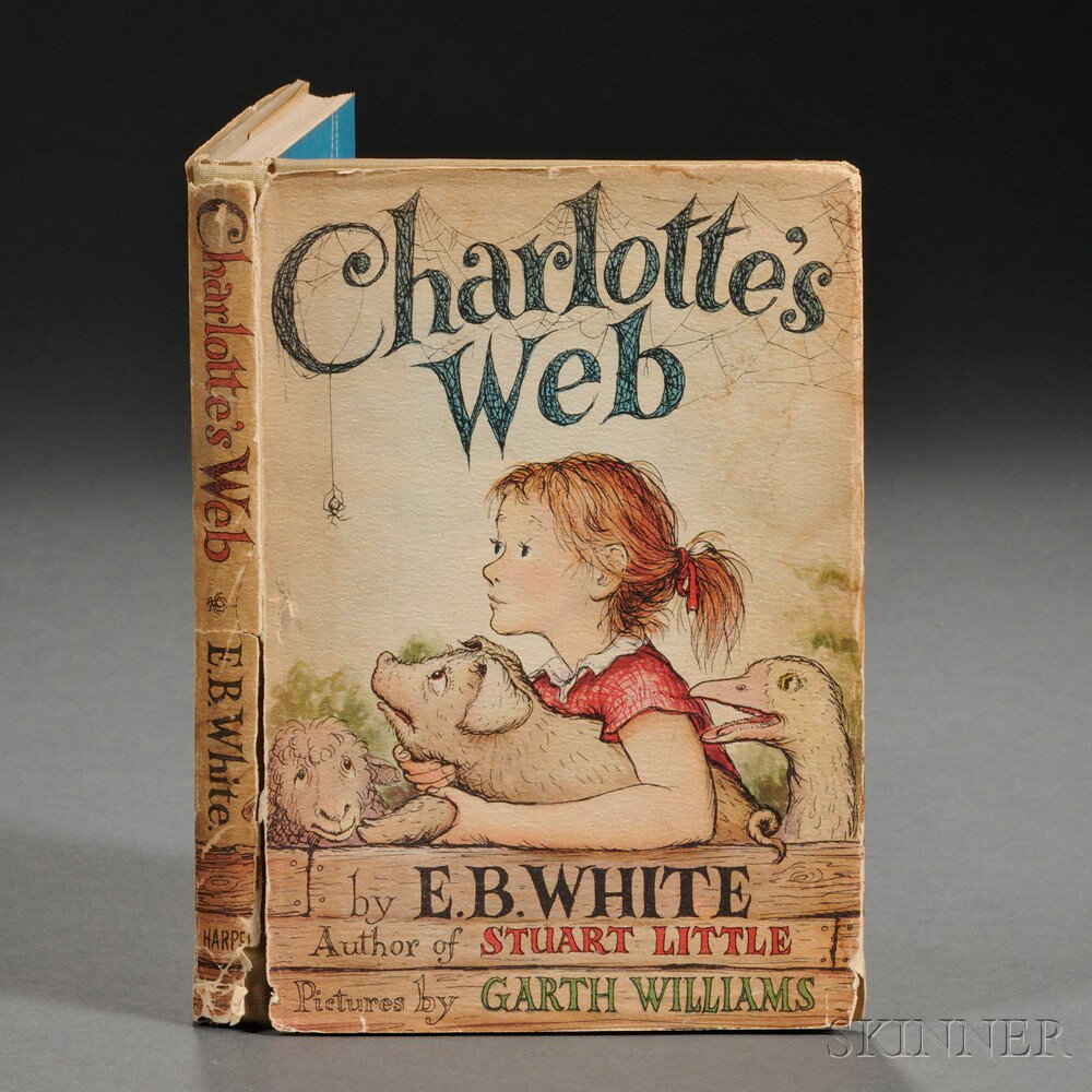 Appraisal: White E B - Charlotte's Web New York Harper Brothers