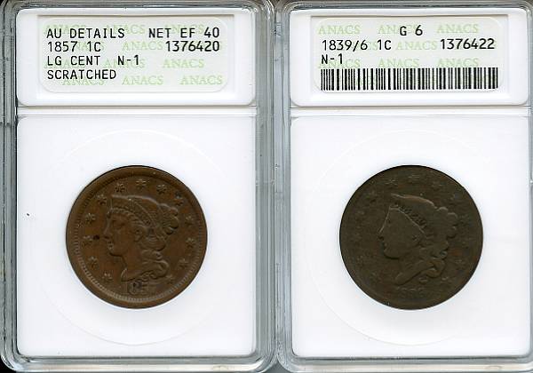 Appraisal: Large Cents C N- G ANACS C N- Scratched EF