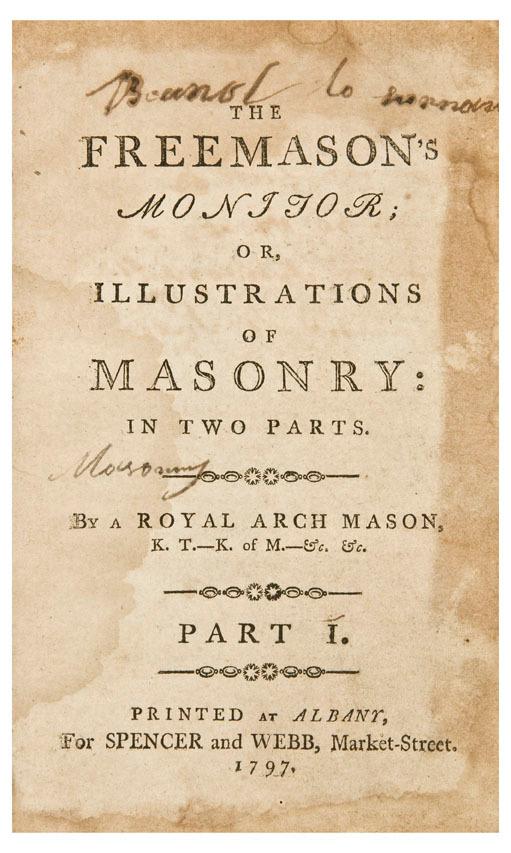 Appraisal: FREE-MASONRY - WEBB Thomas Smith The Freemason's Monitor or Illustrations