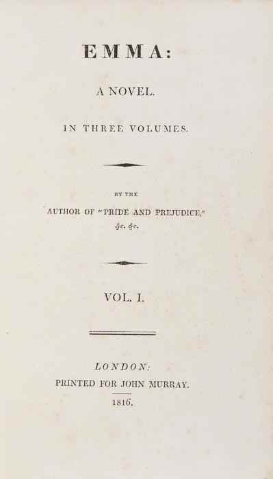 Appraisal: Austen Jane Emma vol first edition vol II III lacks