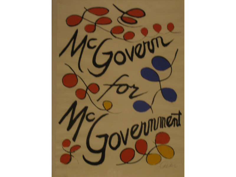 Appraisal: ALEXANDER CALDER AMERICAN - MCGOVERN FOR MCGOVERNMENT color lithograph published