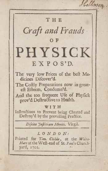 Appraisal: Pitt Robert The Craft and Frauds of Physick Expos'd first