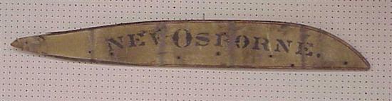 Appraisal: 'New Osborne'' painted wooden sign '' long original paint some