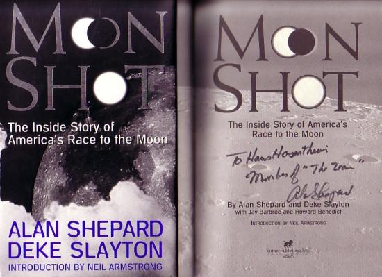 Appraisal: SHEPARD ALAN and SLAYTON DEKE Moon Shot A space program