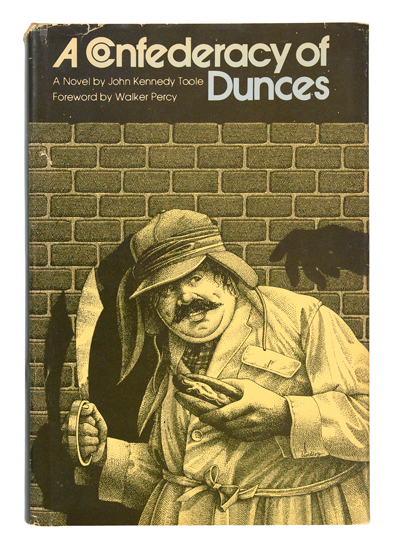 Appraisal: TOOLE JOHN KENNEDY A Confederacy of Dunces Forword by Walker