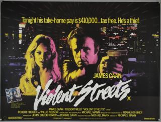 Appraisal: Violent Streets British Quad film poster directed by Michael Mann