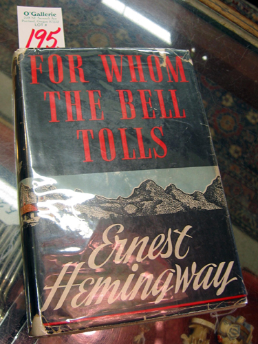 Appraisal: ERNEST HEMINGWAY'S last great novel For Whom the Bell Tolls