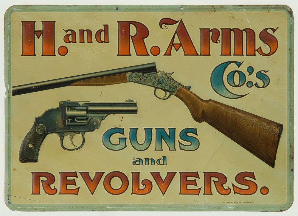 Appraisal: LITHOGRAPHED TIN ADVERTISING SIGN Circa H and R Arms Co