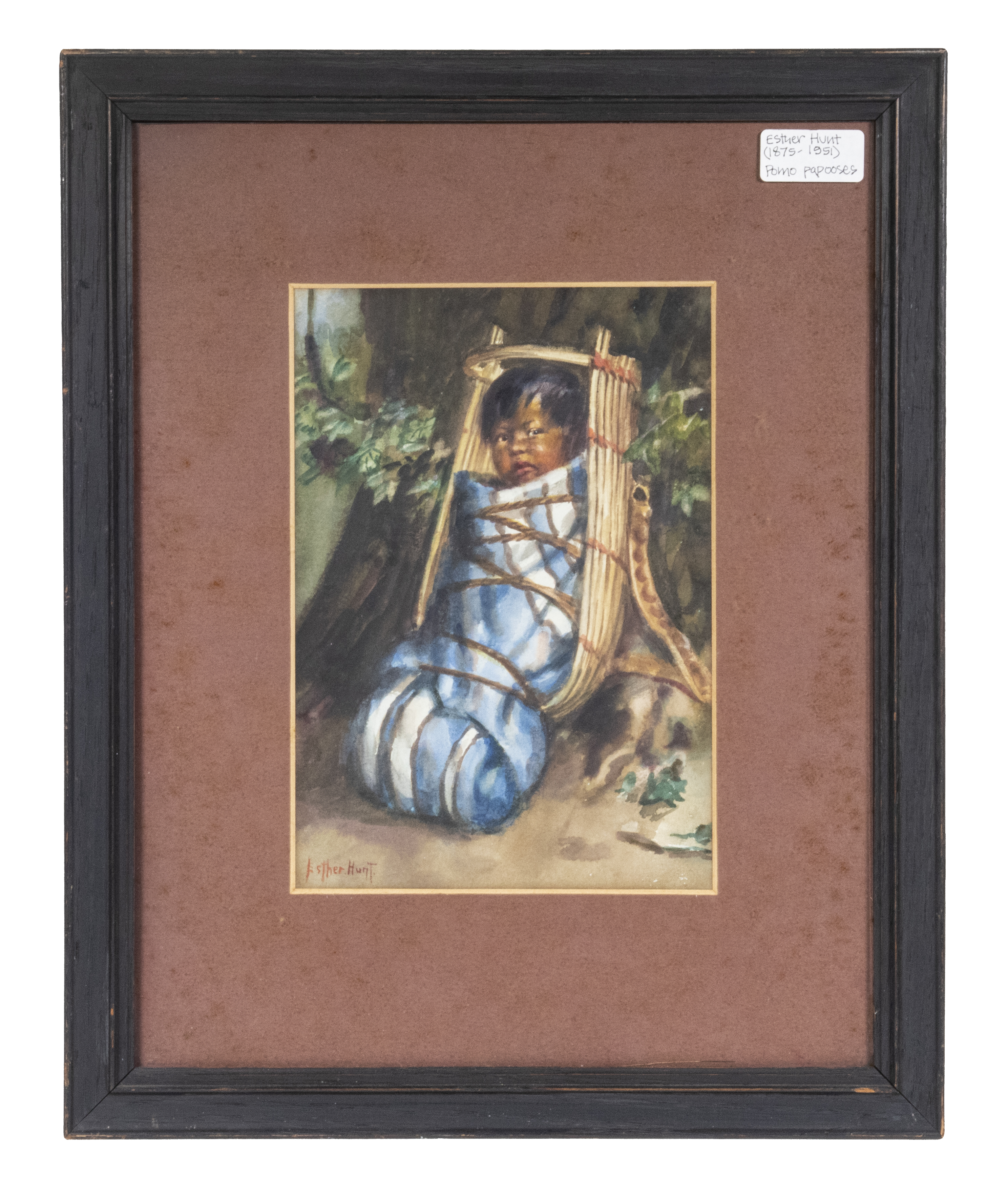 Appraisal: ESTHER ANNA HUNT CA NE - Male Papoose watercolor on