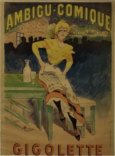 Appraisal: ALBERT GUILLAUME - AMBIGU-COMIQUE GIGOLETTE x inches Affiches-Camis Paris Condition