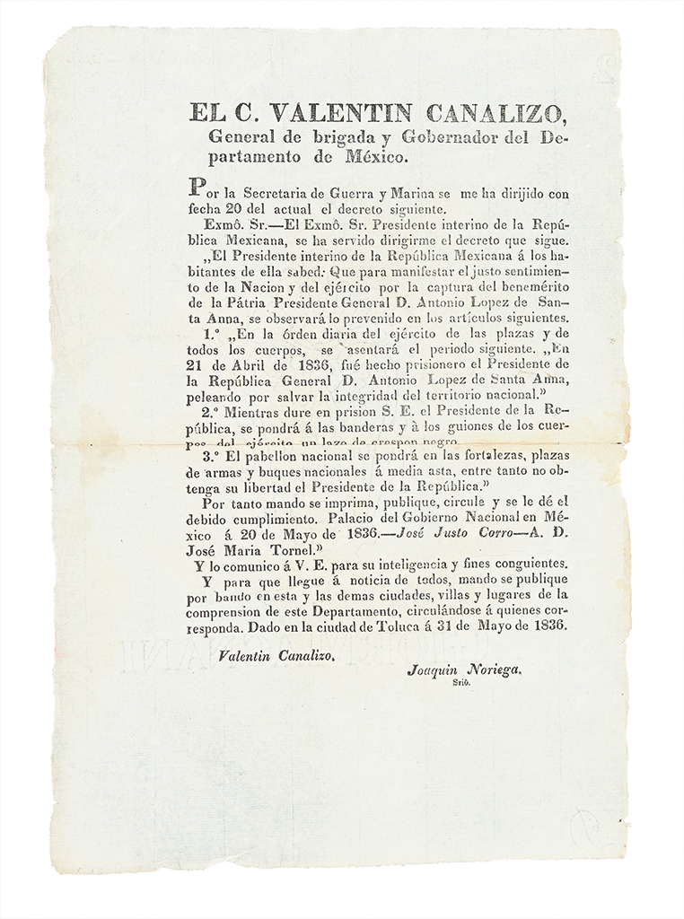 Appraisal: MEXICAN-AMERICAN WAR Canalizo Valentin Broadside ordering a national state of