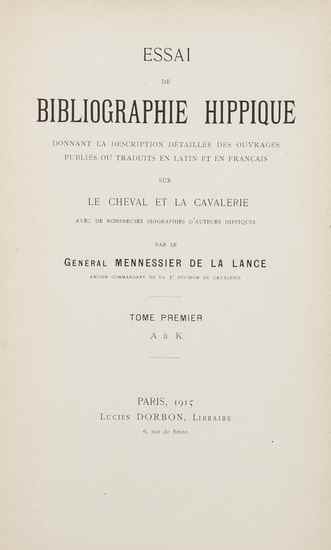 Appraisal: Mennessier De La Lance Gabriel Ren Essai de Bibliographie Hippique