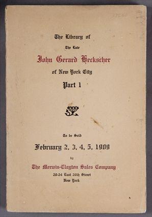 Appraisal: HECKSCHER JOHN G CATALOGUE OF THE LIBRARY OF JOHN G