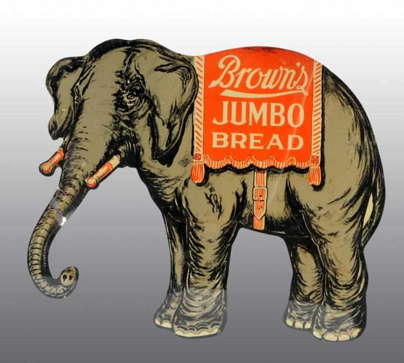 Appraisal: Tin Brown's Jumbo Bread Die-Cut Elephant Sign Condition Excellent Plus