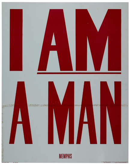 Appraisal: KING MARTIN LUTHER JR I AM A MAN Poster x