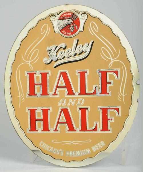 Appraisal: Keeley Half Half Beer Reverse Glass Sign Mirrored sign with