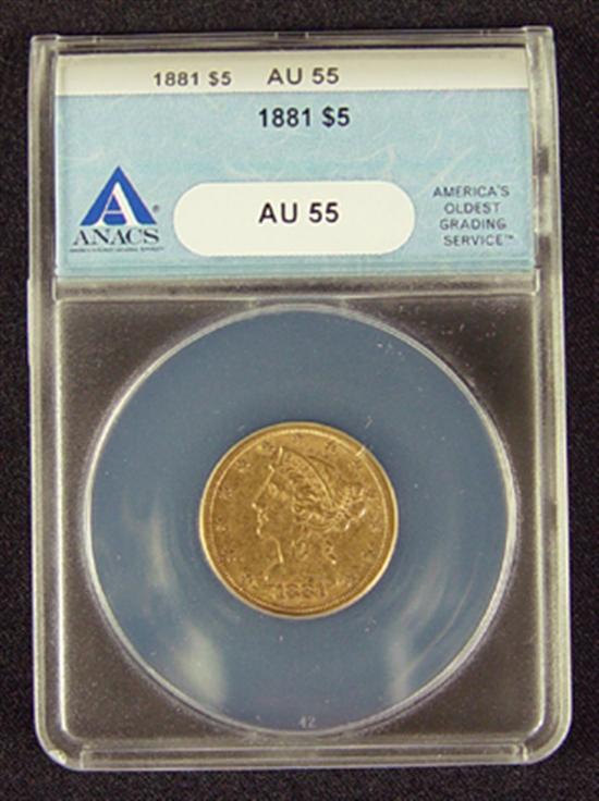 Appraisal: Liberty Gold Coin ANACS certified and graded AU