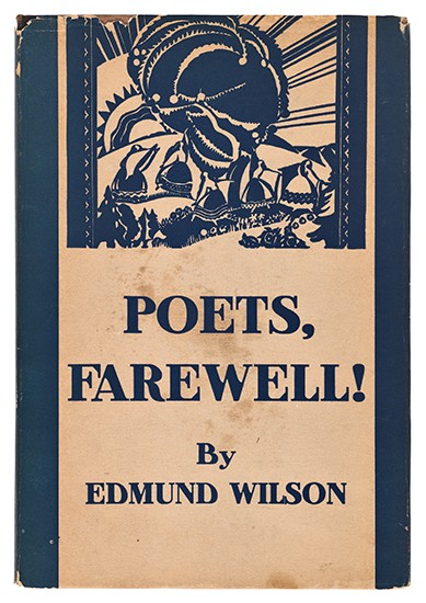 Appraisal: WILSON EDMUND Poets Farewell vo cloth over boards dust jacket