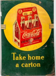 Appraisal: A Metal Coca-Cola Advertising Sign x inches Estimate - Property