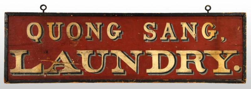 Appraisal: Wooden Quong Sang Laundry Sign Description Late s Two-sided early