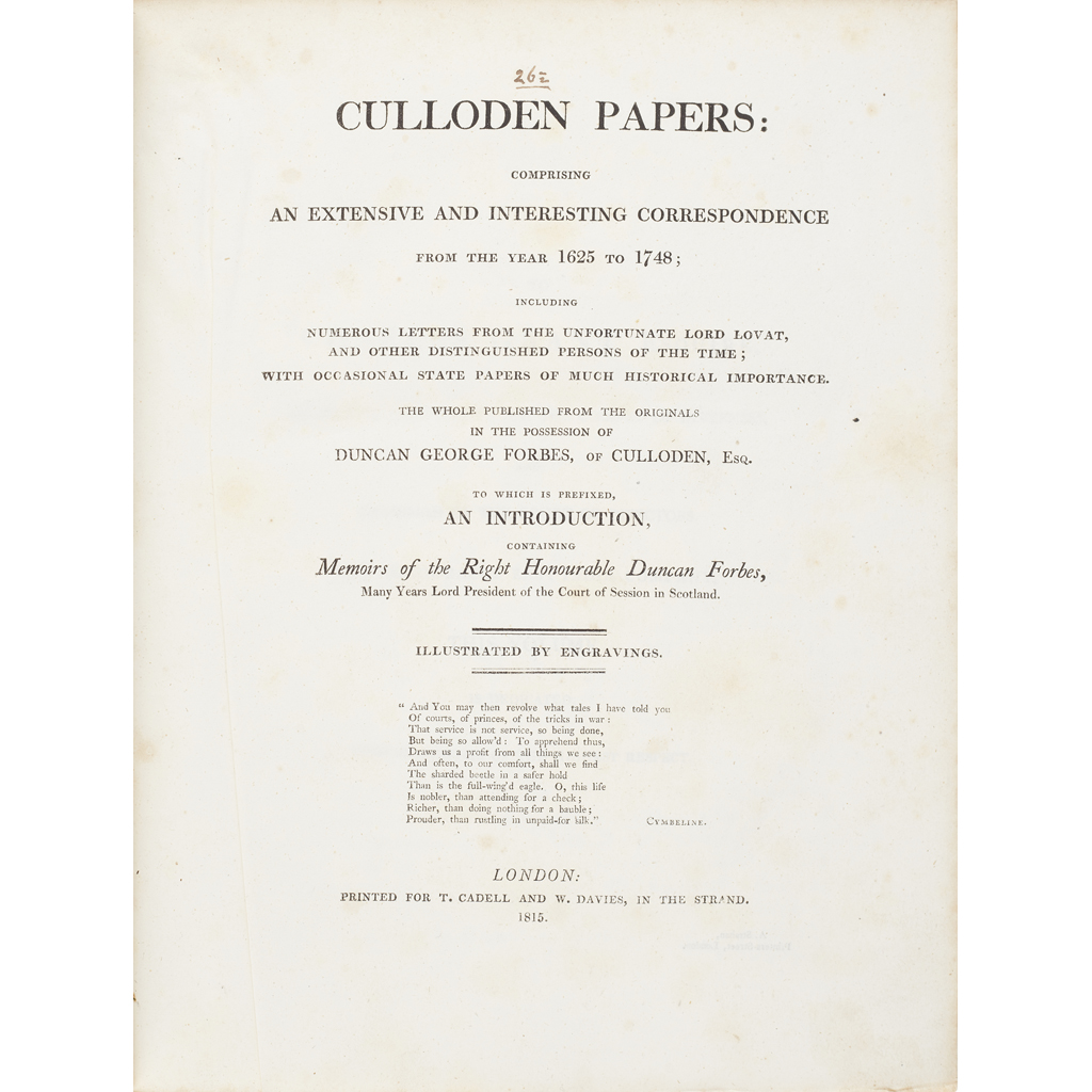 Appraisal: CULLODEN PAPERS COMPRISING AN EXTENSIVE AND INTERESTING CORRESPONDENCE FROM THE