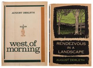 Appraisal: Derleth August Two Inscribed Books Including West of Morning Francestown