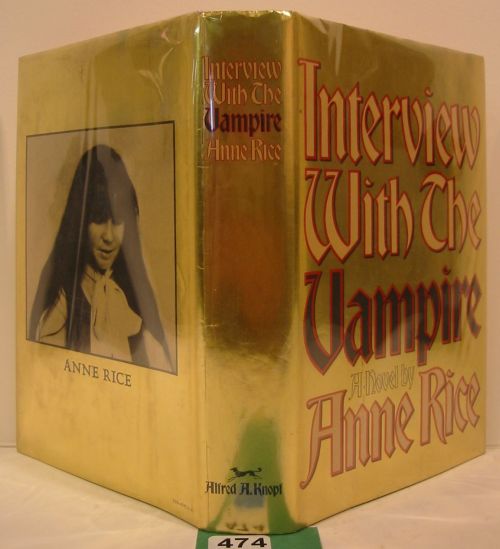 Appraisal: RICE ANNE Interview with the Vampire vo gilt-lettered cloth light