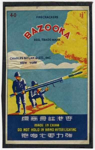 Appraisal: Bazooka - -Pack Firecracker Label Class Charles Gitlan Co Inc