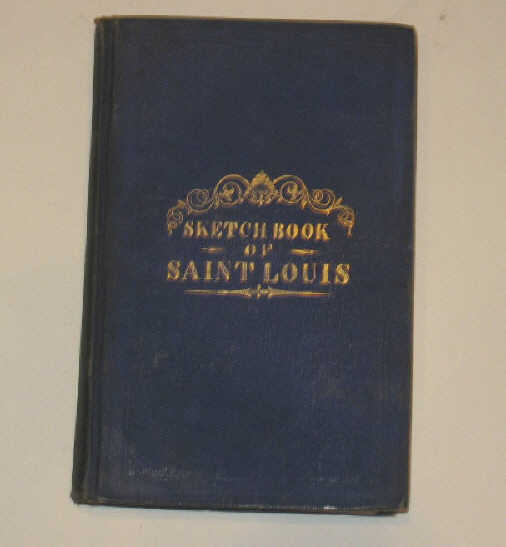 Appraisal: TAYLOR CROOKS Sketch Book of Saint Louis containing a series