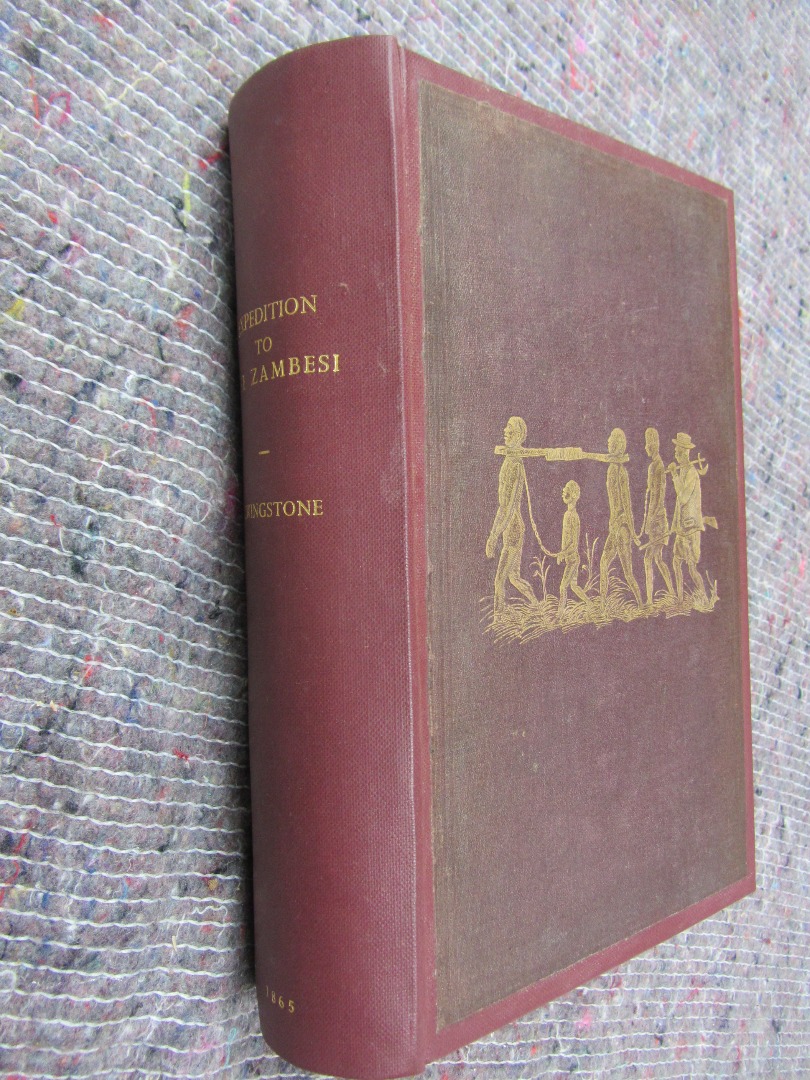 Appraisal: LIVINGSTONE D C Narrative of an Expedition to the Zambesi