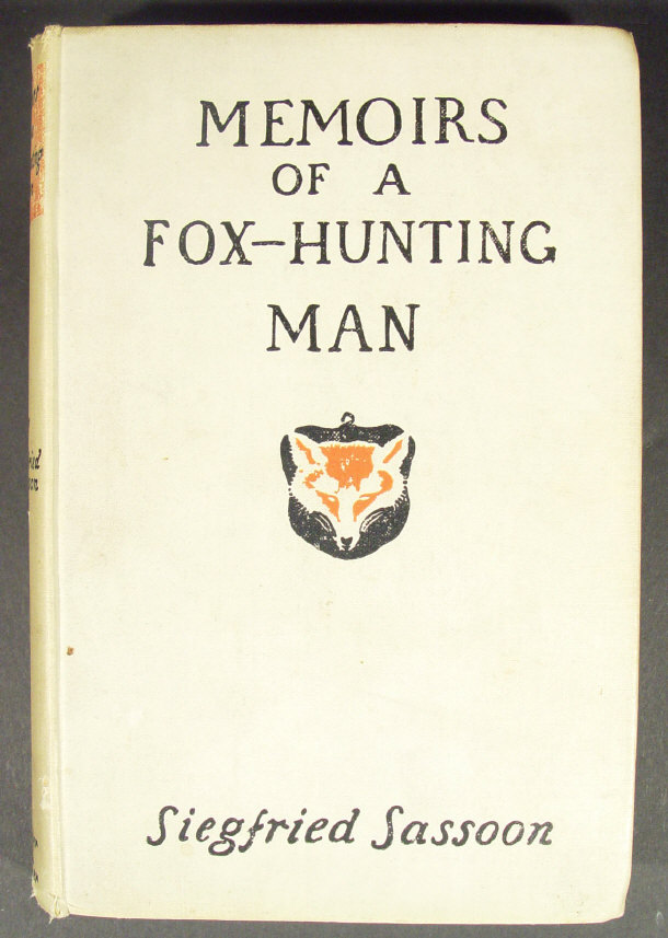 Appraisal: Siegfried Sassoon - Memoirs of a Foxhunting Man with illustrations