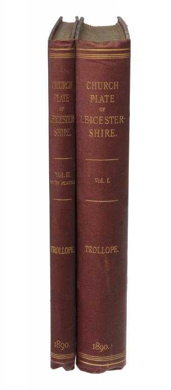 Appraisal: TROLLOPE ANDREW AN INVENTORY OF THE CHURCH PLATE OF LEICESTERSHIRE